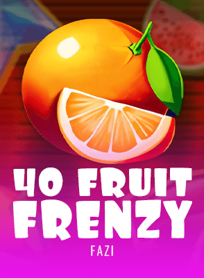 40 Fruit Frenzy