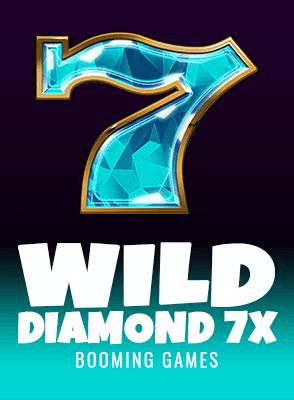 Wild Diamond 7x