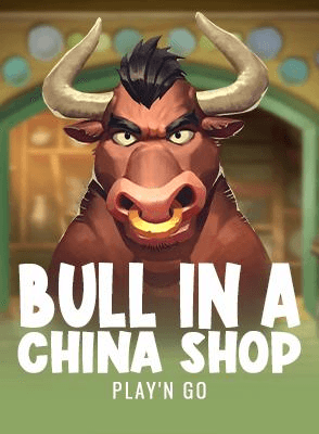 Bull in a China Shop