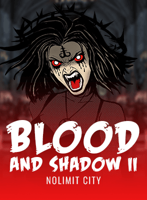 Blood and Shadow II