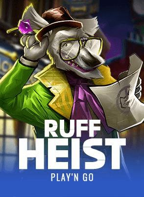Ruff Heist