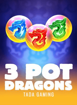 3 Pot Dragons
