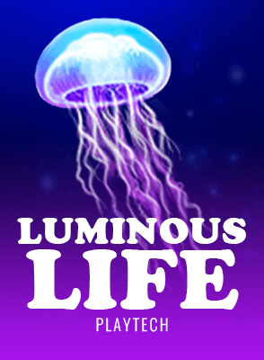 Luminous Life