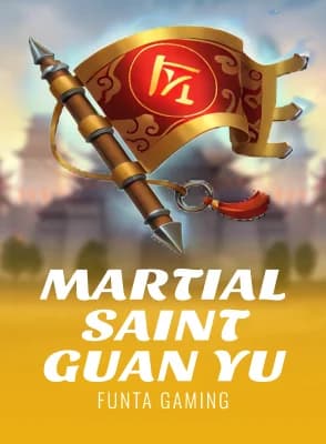 Martial Saint Guan Yu