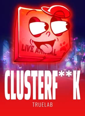 CLUSTERF**K