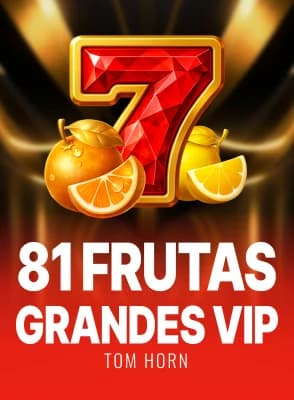 81 Frutas Grandes VIP