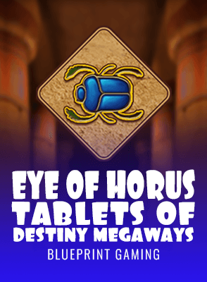 Eye of Horus Tablets of Destiny Megaways