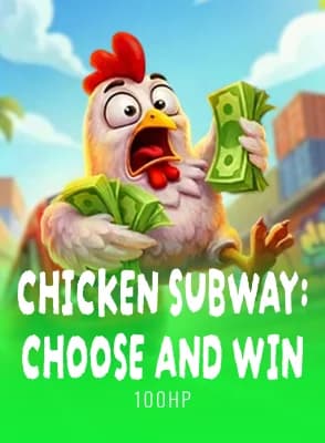 Chicken Subway: Choose and Win