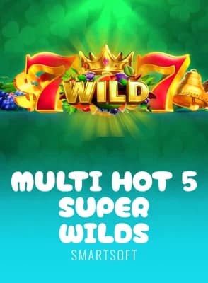 Multi Hot 5 Super Wilds