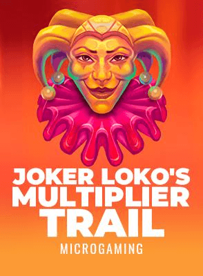 Joker Loko's Multiplier Trail