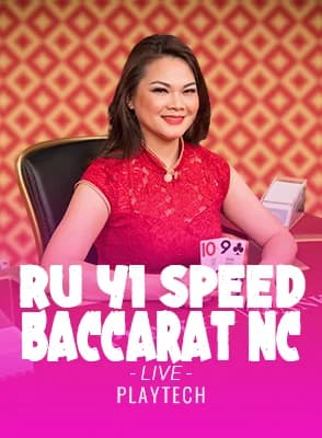 Ru Yi Speed Baccarat NC