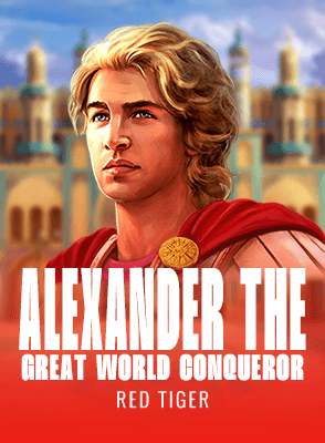 Alexander The Great World Conqueror