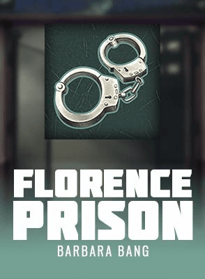 Florence Prison