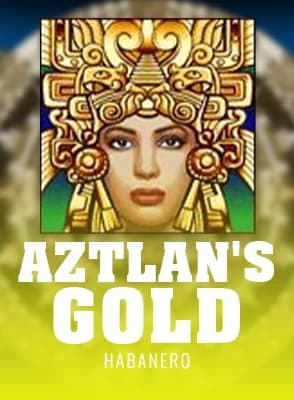 Aztlan's Gold