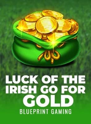 Luck of the Irish Go For Gold
