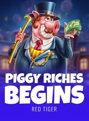 Piggy Riches Begins