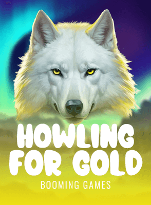 Howling for Gold