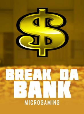 Break da Bank