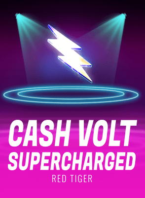 Cash Volt Supercharged