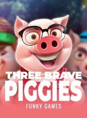 Three Brave Piggies
