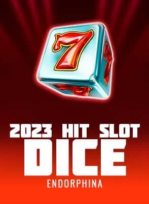 2023 Hit Slot Dice
