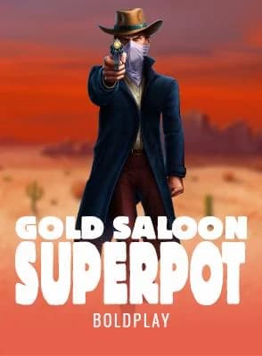 Gold Saloon Superpot