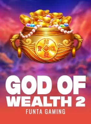 God of Wealth 2