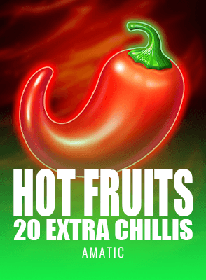 Hot Fruits 20 Extra Chillis