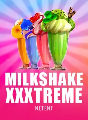 Milkshake XXXtreme