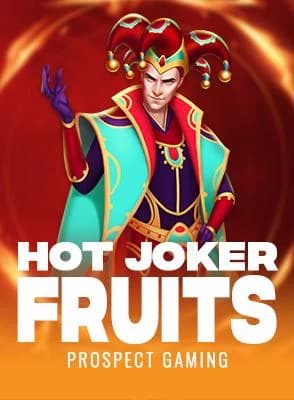 Hot Joker Fruits