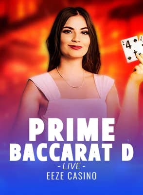 Prime Baccarat D