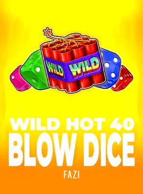 Wild Hot 40 Blow Dice