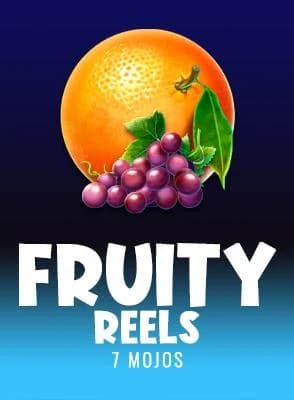 Fruity Reels