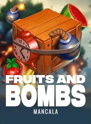 Fruits and Bombs