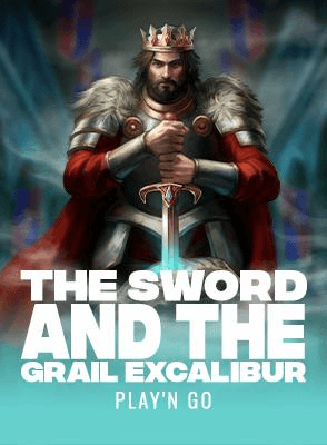 The Sword and the Grail Excalibur