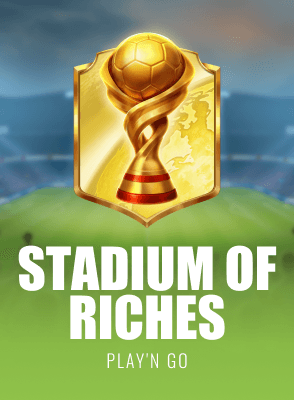 Stadium of Riches