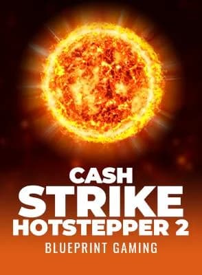 Cash Strike Hotstepper 2