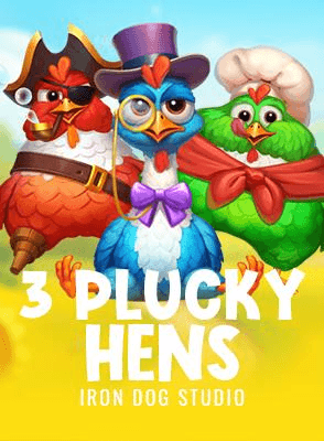 3 Plucky Hens