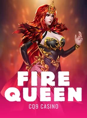 Fire Queen