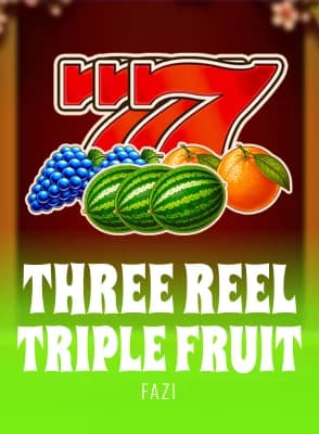Three Reel Triple Fruit