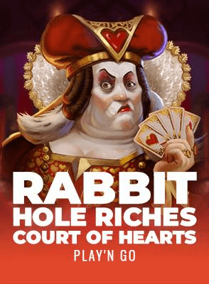 Rabbit Hole Riches - Court of Hearts