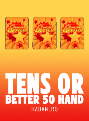 Tens or Better 50 Hand