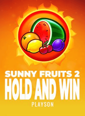 Sunny Fruits 2: Hold and Win