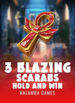 3 Blazing Scarabs Hold and Win