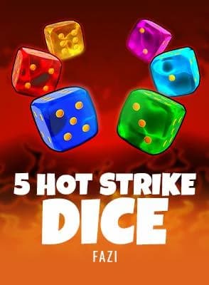 5 Hot Strike Dice