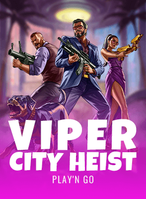 Viper City Heist
